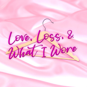 Love-Loss-and-What-I-Wore-300x300-1